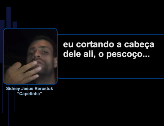 "Cortei a cabeça dele": preso por execução, "Capetinha" expõe entranhas do PCC