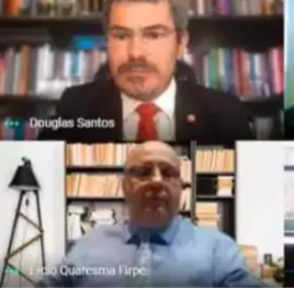 Na parte de cima, o promotor Douglas Oldegardo, e na debaixo o advogado Ércio Quaresma Firpe. (Foto: Reprodução de vídeo)